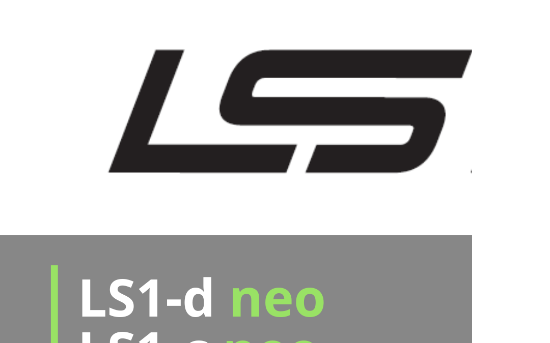 LS1-c und LS1-d neo – ZULASSUNG IST DA!